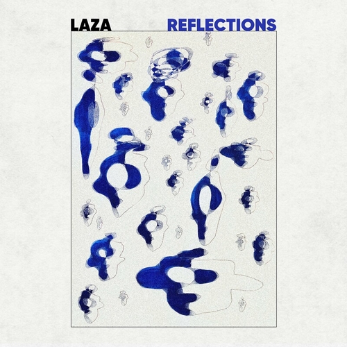 Laza - Reflections EP [DTW073]